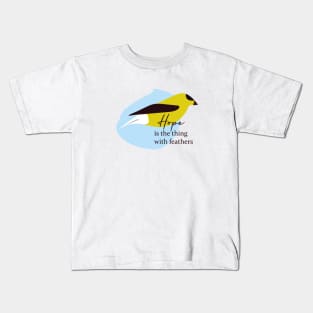 Emily Dickinson Poem Quote Hope is the thing with feathers Kids T-Shirt